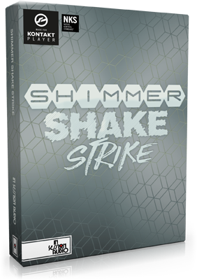 SHIMMER SHAKE STRIKE