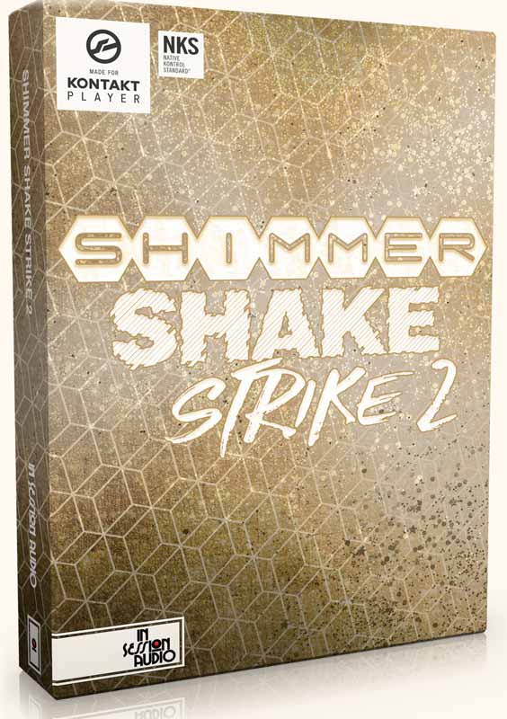 SHIMMER SHAKE STRIKE